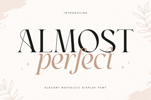 Almost: A Modern Sans Serif for Elevated Design