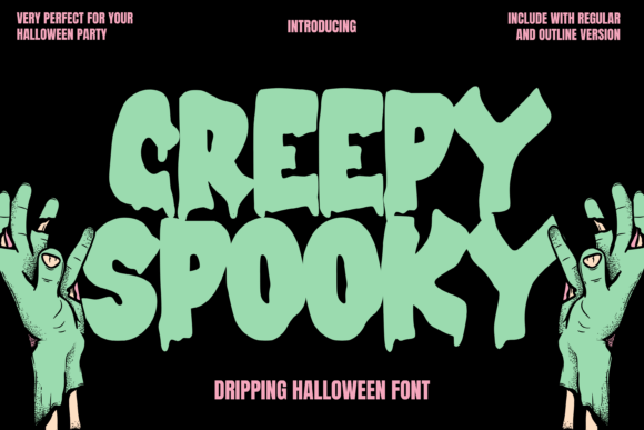 Creepy Spooky: The Dripping Halloween Typeface for Frightful Designs