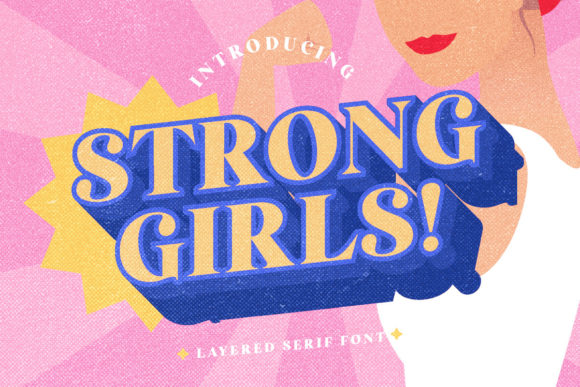 Discover the Bold Retro Charm of Strong Girls Font
