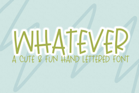 Discover Whatever: A Playful Handwritten Font for Friendly Designs
