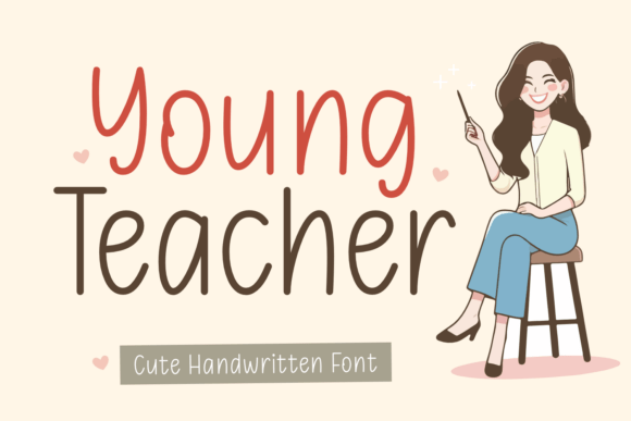 Discovering the Young Teacher Font: A Friendly Typeface