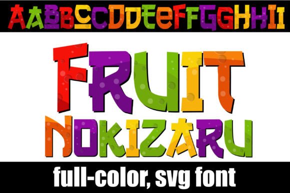 Fruit Nokizaru: A Ninja-Inspired Font with a Colorful Twist