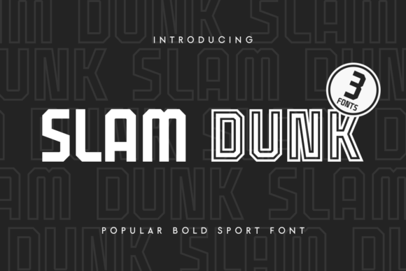 Slam Dunk: A Modern Sans Serif for Bold Designs
